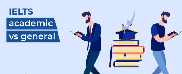 differences between ielts academic and general