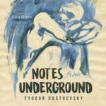 notes from the underground