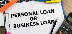 Personal vs Business Loans: 5 Basic Differences – Advantages