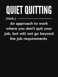 definition for quiet quitting