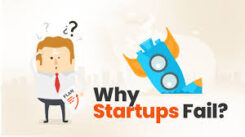 Why Startups Fail? | Top Reasons for Big Failures!